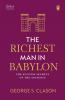 Penguin Select Classics: The Richest Man in Babylon: (Original Unabridged Classic Premium Hardbound Collector's Edition Ideal for Gifting)