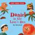Daniel in the Lionâ€™s Den (Old Testament): First Bible Story | An Illustrated Story Book for Kids | Ages 5+ [Penguin Early Learning Series]
