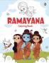 Ramayana Coloring Book: Coloring cum Storybook for Kids in Chronological Order of Ramayana Ages 3+ [Penguin Early Learning Series]