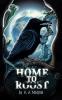Home to Roost (Hardback)
