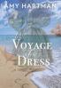The Voyage of a Dress