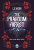 The Phantom Forest
