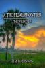 A Tropical Frontier