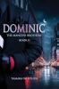 Dominic (The Mancini Brothers Book 2)