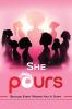 She Pours - The Anthology