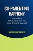 Co-Parenting Harmony
