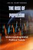 The Rise of Populism