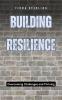 Building Resilience