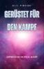 Gerüstet für den Kampf