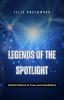 Legends of the Spotlight
