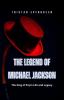 The Legend of Michael Jackson