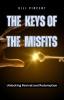 The Keys of the Misfits