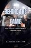 Behind the Fame