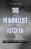 The Minimalist Kitchen