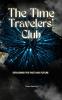 The Time Travelers' Club