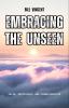 Embracing the Unseen