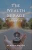 The Wealth Mirage