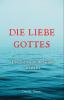 Die Liebe Gottes