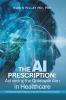 The AI Prescription