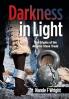 Darkness in Light