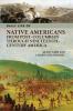 Daily Life of Native Americans from Post-Columbian through Nineteenth-Century America