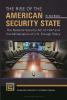 Rise of the American Security State