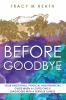 Before Goodbye