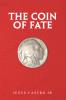 The Coin of Fate