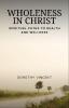Wholeness in Christ