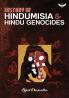History of Hindumisia and Hindu Genocides