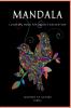 MANDALA Inspired by Nature Birds : Coloring Book for Adult and Teens Relaxation Ι Stress Relieving Bird Designs Ι Meditation and Mindfulness I Adult Coloring Book with Bird Patterns for Stress Reli...