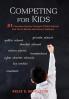 Competing for Kids