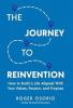 The Journey To Reinvention