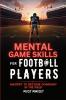 Mental Game Skills for Football Players