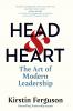 HEAD & HEART: THE ART OF MODERN LEADERSH