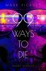 99 Ways To Die