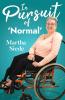 In Pursuit of 'Normal'
