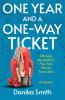 One Year and a One-Way Ticket