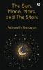 The Sun Moon Mars and The Stars