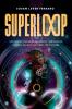 SuperLoop (Second Edition)