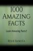 1000 Amazing Facts