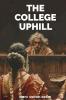 The College Uphill