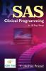 SAS Clinical Programming : In 18 Easy Steps