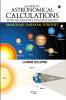 A Guide to Astronomical Calculations : With Illustrative Solved Examples