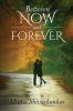 Between Now and Forever