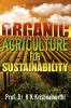 Organic Agriculture for Sustainability