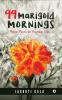 99 Marigold Mornings:Prayer Poems for Everyday Life