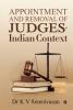 Appointment and Removal of Judges - Indian Context
