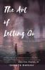 The Art of Letting Go