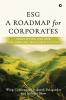 ESG: A Roadmap for Corporates